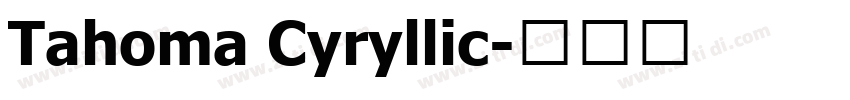 Tahoma Cyryllic字体转换